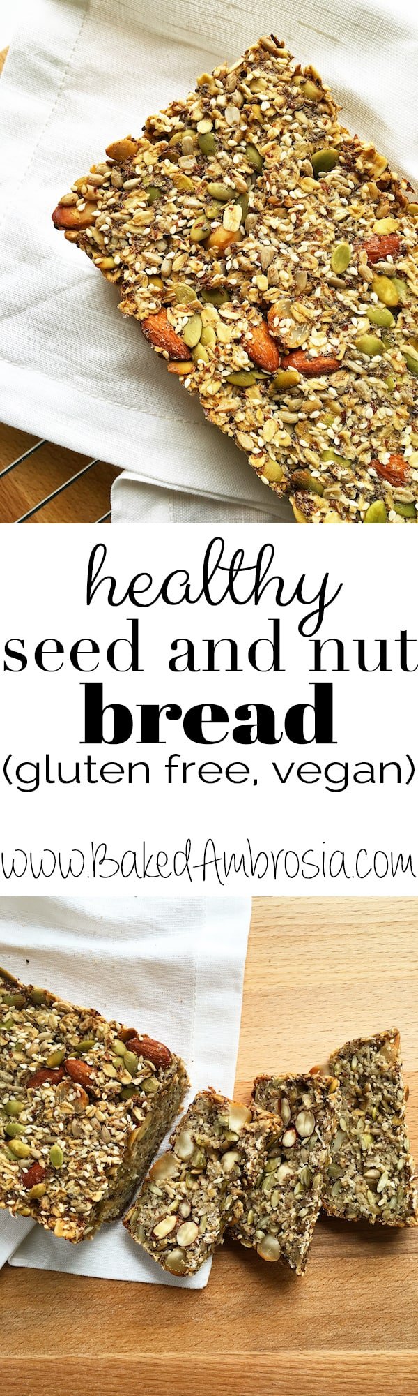Healthy Seed and Nut Bread (gluten free, vegan)