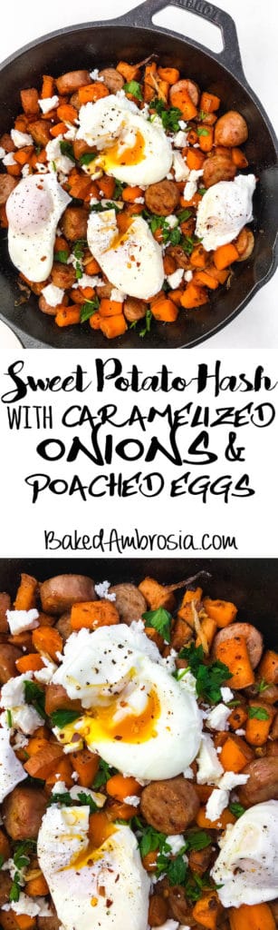 Sweet Potato Hash with Caramelized Onions, Sausage, Feta, and Poached Eggs