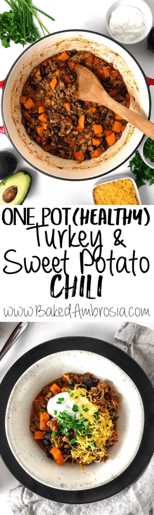 One Pot (Healthy) Turkey Sweet Potato Chili