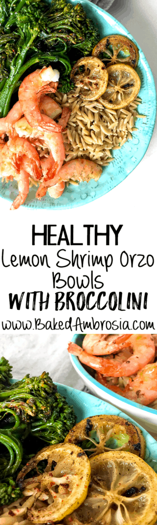 Healthy Lemon Shrimp Orzo Bowls with Broccolini