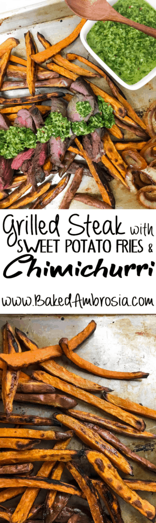 Grilled Steak with Sweet Potato Fries and Chimichurri