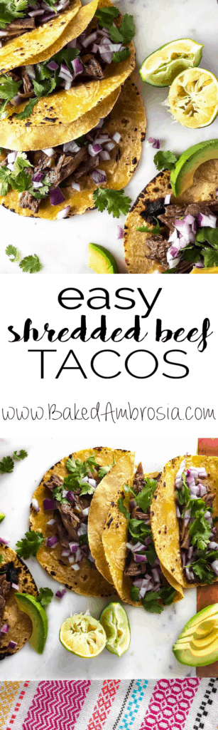 The best and easiest Shredded Beef Tacos