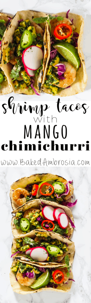 Grilled Shrimp Tacos with Mango Chimichurri (Gluten Free)